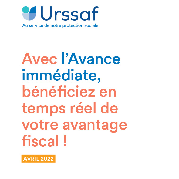 Avec l'Avance immédiate, bénéficiez en temps réel de votre avanatage fiscal !